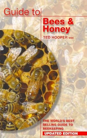 Seller image for Guide to Bees & Honey : The World's Best Selling Guide to Beekeeping for sale by GreatBookPricesUK