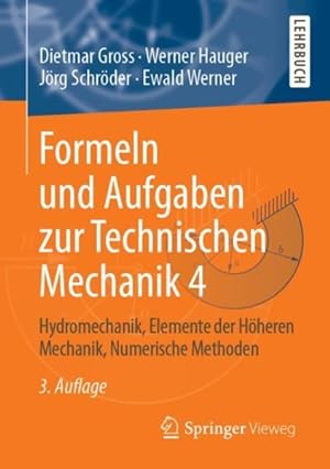 Seller image for Formeln Und Aufgaben Zur Technischen Mechanik : Hydromechanik, Elemente Der H heren Mechanik, Numerische Methoden -Language: german for sale by GreatBookPricesUK