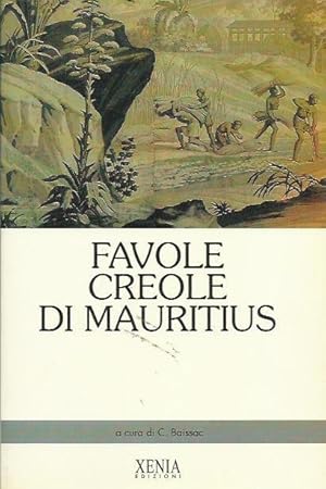 Seller image for Favole creole di Mauritius for sale by Booklovers - Novara