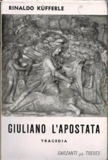 Seller image for Giuliano l'apostata for sale by Booklovers - Novara