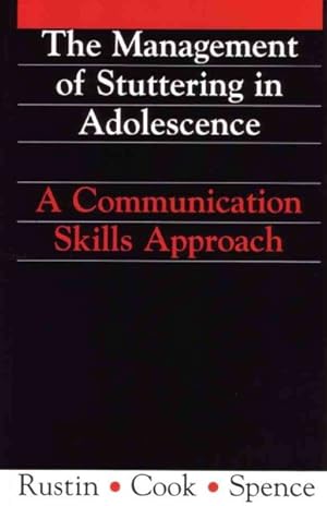 Seller image for Management of Stuttering in Adolescence : A Communication Skills Approach for sale by GreatBookPricesUK