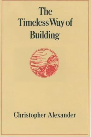 Immagine del venditore per Timeless Way of Building venduto da GreatBookPricesUK