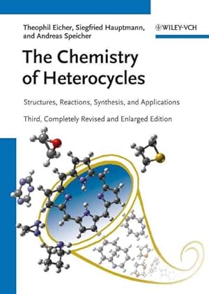 Image du vendeur pour Chemistry of Heterocycles : Structure, Reactions, Synthesis, and Applications mis en vente par GreatBookPricesUK