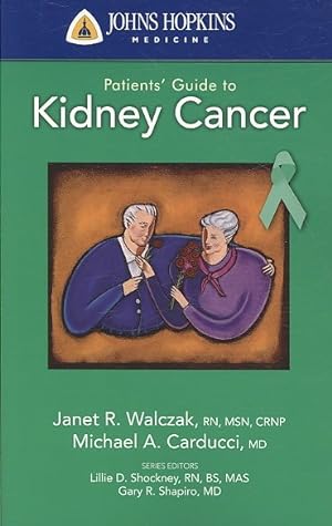 Bild des Verkufers fr Johns Hopkins Patients' Guide to Kidney Cancer zum Verkauf von GreatBookPricesUK