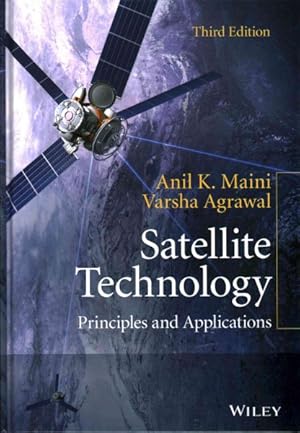 Bild des Verkufers fr Satellite Technology : Principles and Applications zum Verkauf von GreatBookPricesUK