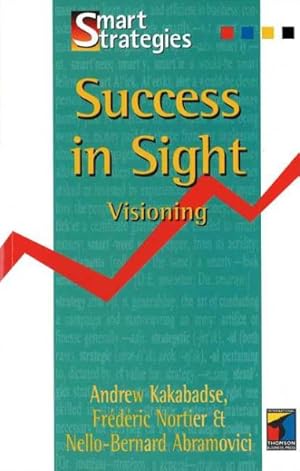 Seller image for Success in Sight : Visioning for sale by GreatBookPricesUK