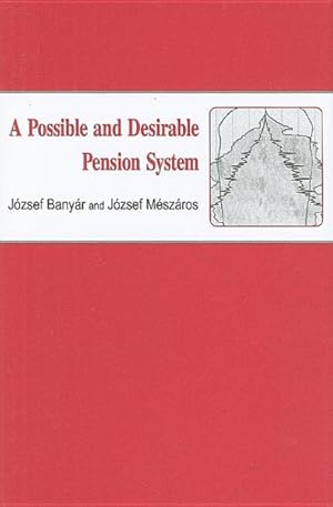 Immagine del venditore per Possible and Desirable Pension System venduto da GreatBookPricesUK