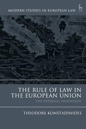 Bild des Verkufers fr Rule of Law in the European Union : The Internal Dimension zum Verkauf von GreatBookPricesUK