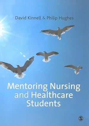 Seller image for Mentoring Nursing and Healthcare Students for sale by GreatBookPricesUK