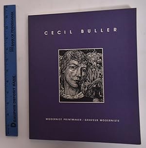 Cecil Buller: Modernist Printmaker/Graveur Moderniste