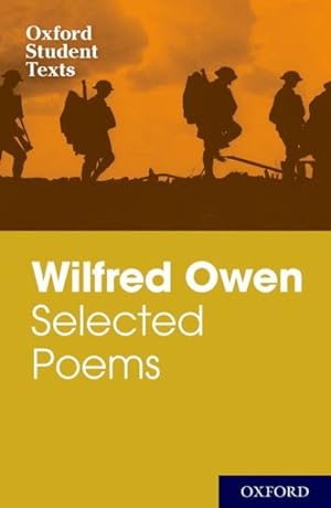 Imagen del vendedor de Wilfred Owen : Selected Poems and Letters a la venta por GreatBookPricesUK