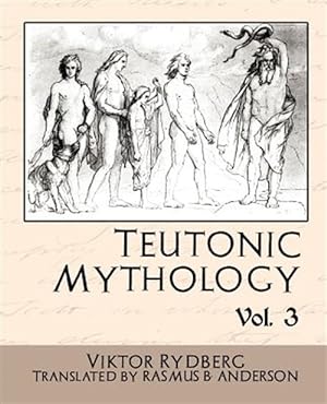 Bild des Verkufers fr Teutonic Mythology Vol 3 zum Verkauf von GreatBookPricesUK