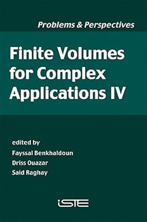 Seller image for Finite Volumes for Complex Applications IV for sale by GreatBookPricesUK