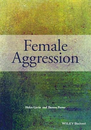 Image du vendeur pour Female Aggression mis en vente par GreatBookPricesUK