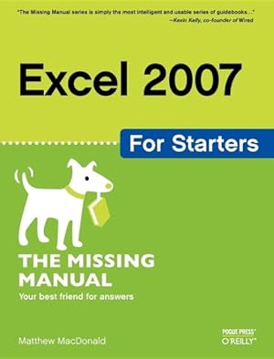 Seller image for Excel 2007 for Starters : The Missing Manual for sale by GreatBookPricesUK