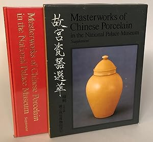 Masterworks of Chinese Porcelain in the National Palace Museum (Supplement)