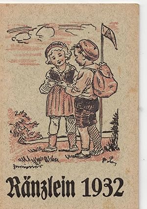 Seller image for Rnzlein 1932. Ein frhliches Jahrbchlein fr kleine Wandersleute for sale by Bcherpanorama Zwickau- Planitz