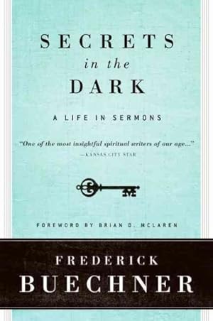 Seller image for Secrets in the Dark : A Life in Sermons for sale by GreatBookPricesUK