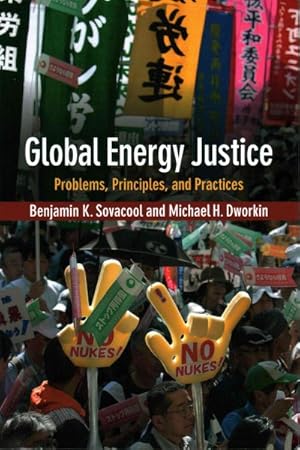 Bild des Verkufers fr Global Energy Justice : Problems, Principles, and Practices zum Verkauf von GreatBookPricesUK