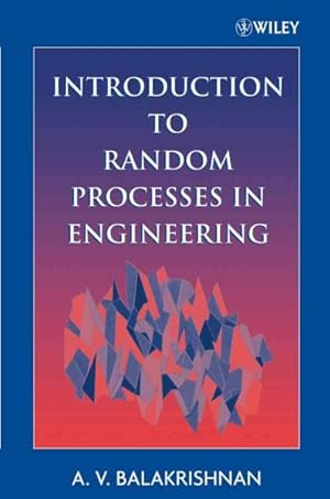 Bild des Verkufers fr Introduction To Random Processes In Engineering zum Verkauf von GreatBookPricesUK