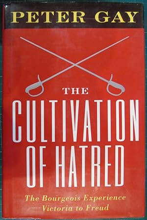 Seller image for The Cultivation of Hatred (Bourgeois Experience) for sale by Hanselled Books
