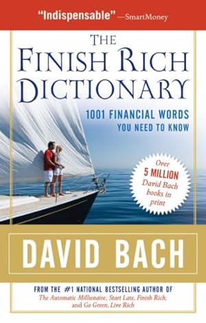 Immagine del venditore per Finish Rich Dictionary : 1001 Financial Words You Need to Know venduto da GreatBookPricesUK