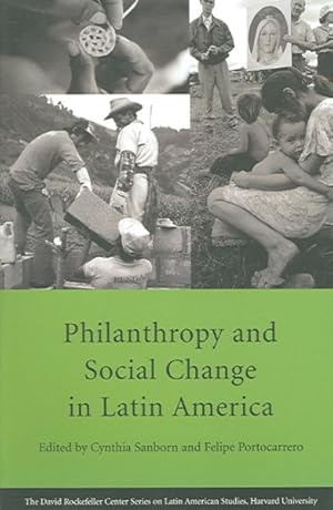 Seller image for Philanthropy And Social Change in Latin America for sale by GreatBookPricesUK