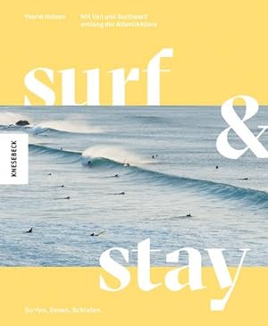 Surf & Stay : Mit Van und Surfboard entlang der Atlantikküste