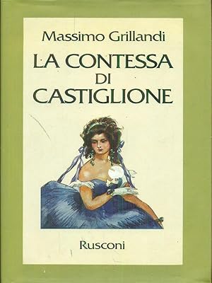 Seller image for La contessa di Castiglione for sale by Librodifaccia