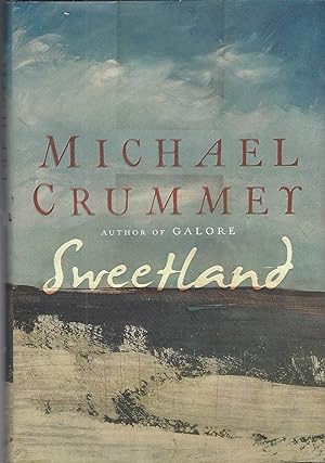 Seller image for Sweetland for sale by BYTOWN BOOKERY