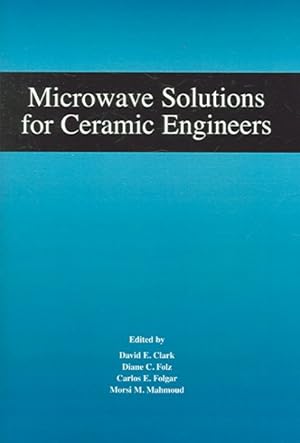 Image du vendeur pour Microwave Solutions for Ceramic Engineers mis en vente par GreatBookPricesUK