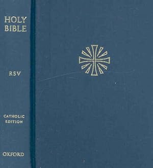 Immagine del venditore per Holy Bible : Revised Standard Version, Catholic Edition, Revised Standard Version venduto da GreatBookPricesUK