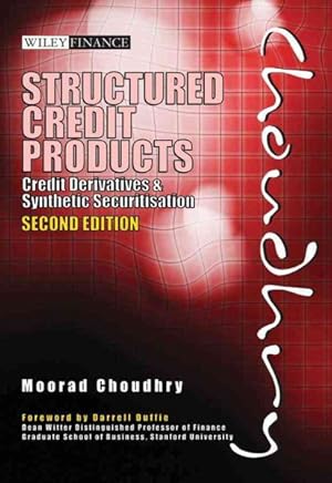 Bild des Verkufers fr Structured Credit Products : Credit Derivatives and Synthetic Securitisation zum Verkauf von GreatBookPricesUK