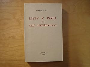 Bild des Verkufers fr Listy z Rosji do gen. Sikorskiego zum Verkauf von Polish Bookstore in Ottawa