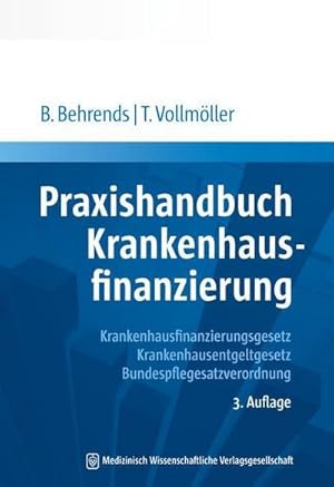 Immagine del venditore per Praxishandbuch Krankenhausfinanzierung venduto da Rheinberg-Buch Andreas Meier eK