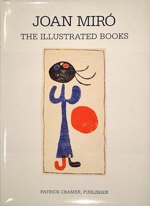 Joan Miro - the Illustrated Books