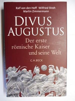 Bild des Verkufers fr DIVUS AUGUSTUS - Der erste rmische Kaiser und seine Welt. zum Verkauf von Antiquariat am Ungererbad-Wilfrid Robin