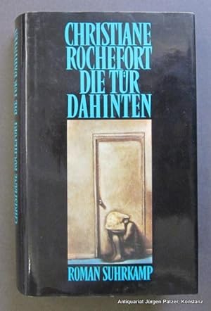 Die Tür dahinten. Roman. Aus dem Französischen von Eugen Helmlé. Frankfurt, Suhrkamp, 1990. 246 S...