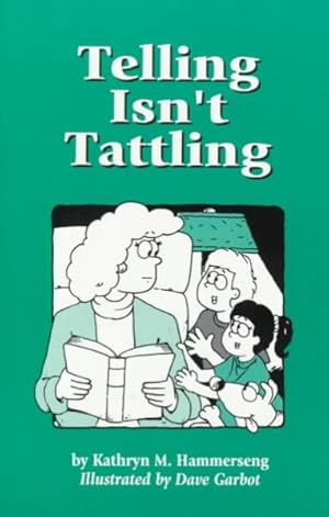 Immagine del venditore per Telling Isn't Tattling venduto da GreatBookPricesUK