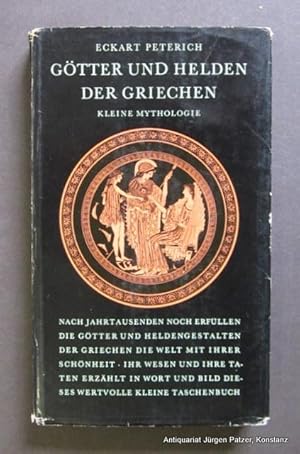 Götter und Helden der Griechen. Kleine Mythologie. 3. Auflage. Olten, Walter, ca. 1965. Mit Karte...