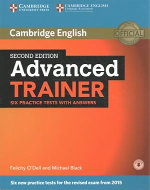 Immagine del venditore per Advanced Trainer Six Practice Tests : Includes Answers and Downloadable Audio File venduto da GreatBookPricesUK