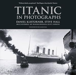 Imagen del vendedor de Titanic in Photographs a la venta por GreatBookPricesUK