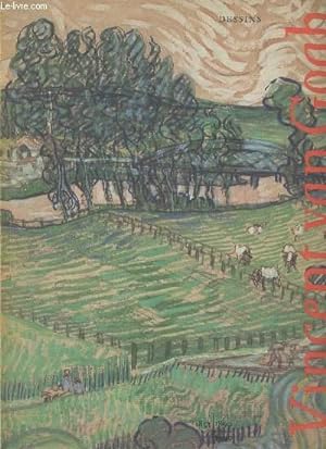 Bild des Verkufers fr Vincent van Gogh Dessins zum Verkauf von Le-Livre