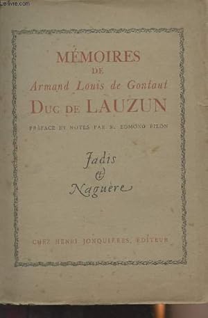 Bild des Verkufers fr Mmoires de Armand Louis de Gontaut Duc de Lauzun - "Jadis & Nagure" zum Verkauf von Le-Livre