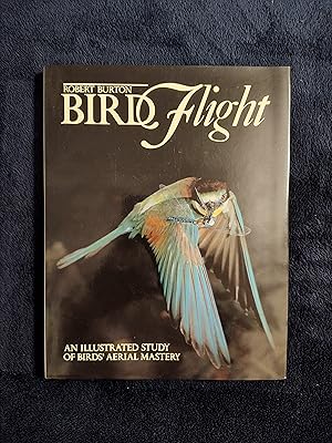 BIRD FLIGHT: AN ILLUSTRATED STUDY OF BIRDS' AERIAL MASTERY