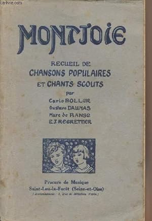 Seller image for Montjoie - Recueil de chansons populaires et chants scouts for sale by Le-Livre