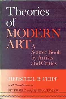 Immagine del venditore per Theories Of Modern Art - A Source Book By Artists and Critics. venduto da Wittenborn Art Books