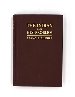 The Indian and his Problem.