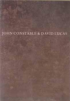 Bild des Verkufers fr John Constable & David Lucas. zum Verkauf von Wittenborn Art Books