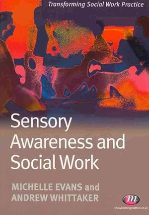 Immagine del venditore per Sensory Awareness and Social Work venduto da GreatBookPricesUK